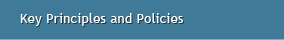 Key Principles and Policies