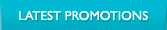 Latest Promotions